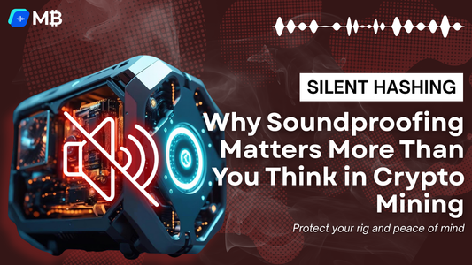 Why Soundproofing Matters More Than You Think in Crypto Mining